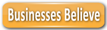 Businesses Believe